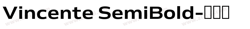 Vincente SemiBold字体转换